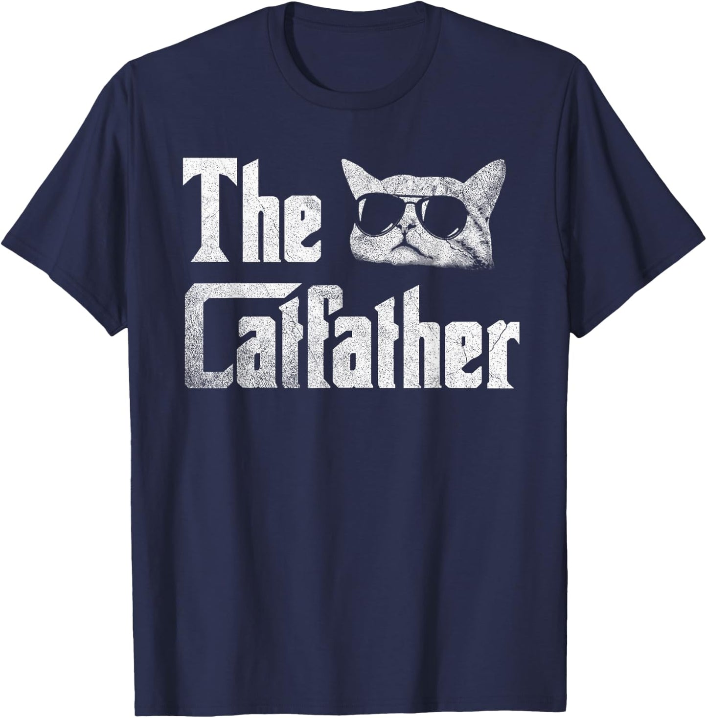Funny The Catfather Cool Cat Daddy Glasses Gift T-Shirt - T-Shirt | Navy