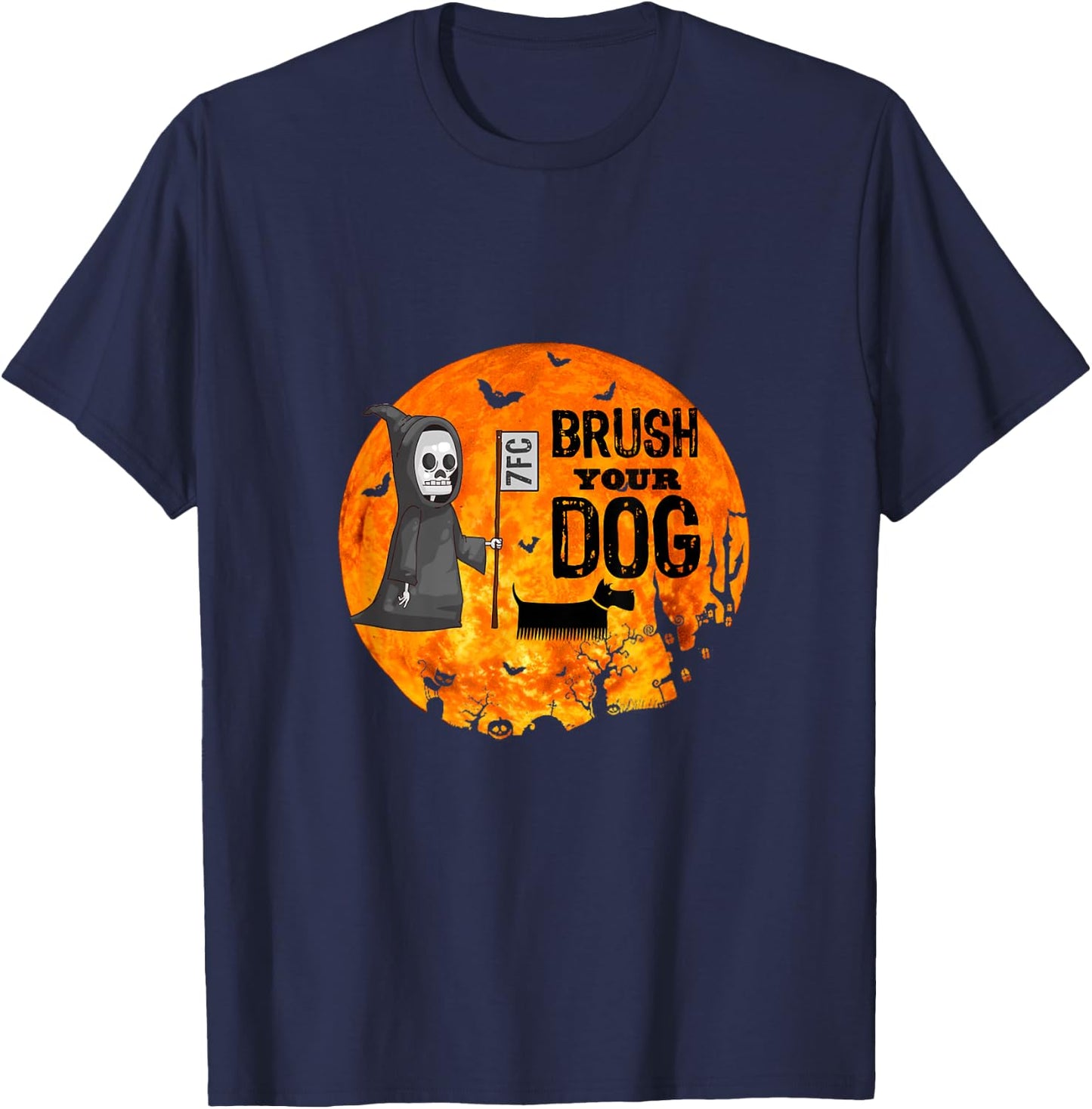 Funny Dog Groomer ,Brush Your Dog Grooming reaper Halloween T-Shirt - T-Shirt | Navy