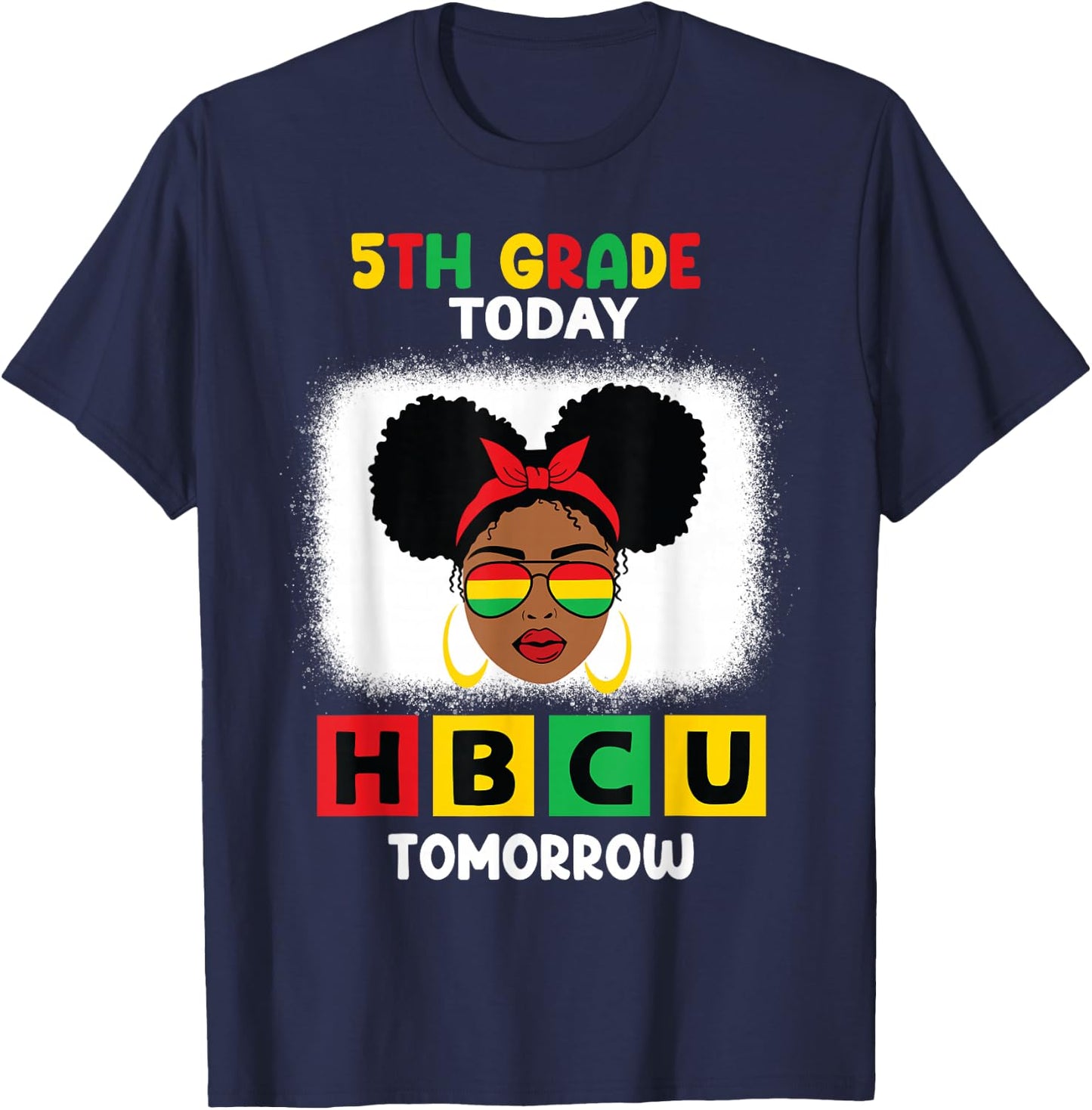 5th Grade Today HBCU Tomorrow Historically Black College T-Shirt - T-Shirt | Navy