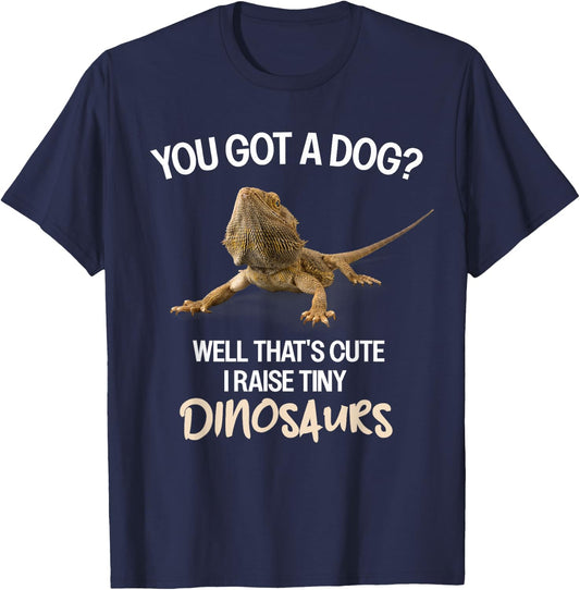 I Raise A Tiny Dinosaur Bearded Dragon Owner Bearded Dragon T-Shirt - T-Shirt | Navy