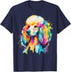 Watercolor Poodle Colorful Pet Poodles Dog Lover T-Shirt - T-Shirt | Navy