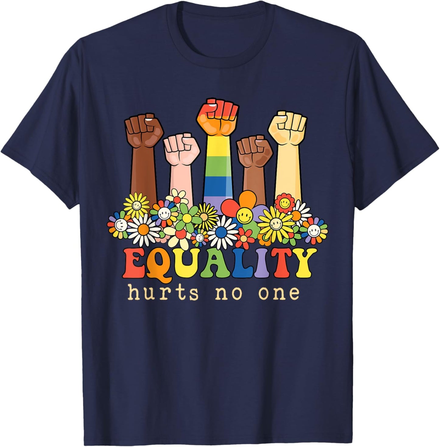 Equality Hurts No One Gay Pride Black Rights Social Justice T-Shirt - T-Shirt | Navy