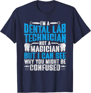 Dental Lab Tech Not A Magician T-Shirt - T-Shirt | Navy