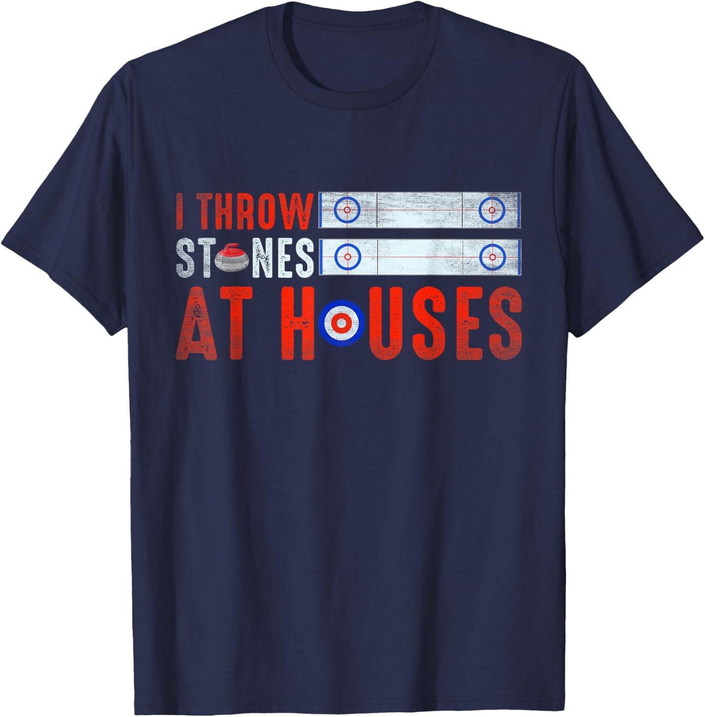 I Throw Stones At Houses Funny Curling T-Shirt - T-Shirt | Navy