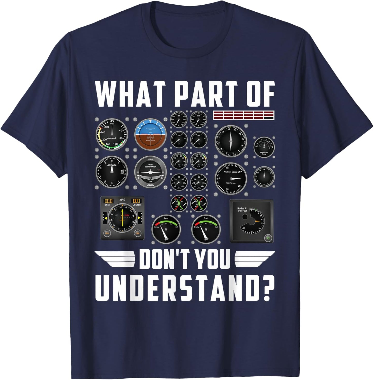 What Part Of Don't you Understand airplane T-Shirt - T-Shirt | Navy
