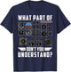 What Part Of Don't you Understand airplane T-Shirt - T-Shirt | Navy