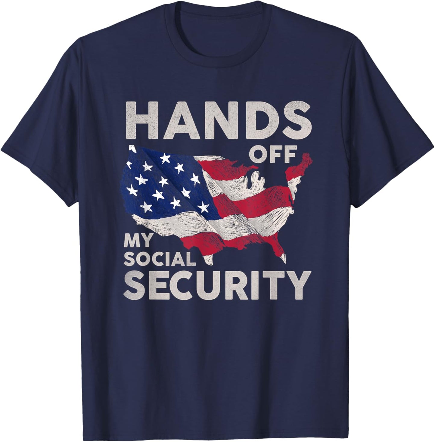 Hands Off My Social Security T-Shirt - T-Shirt | Navy
