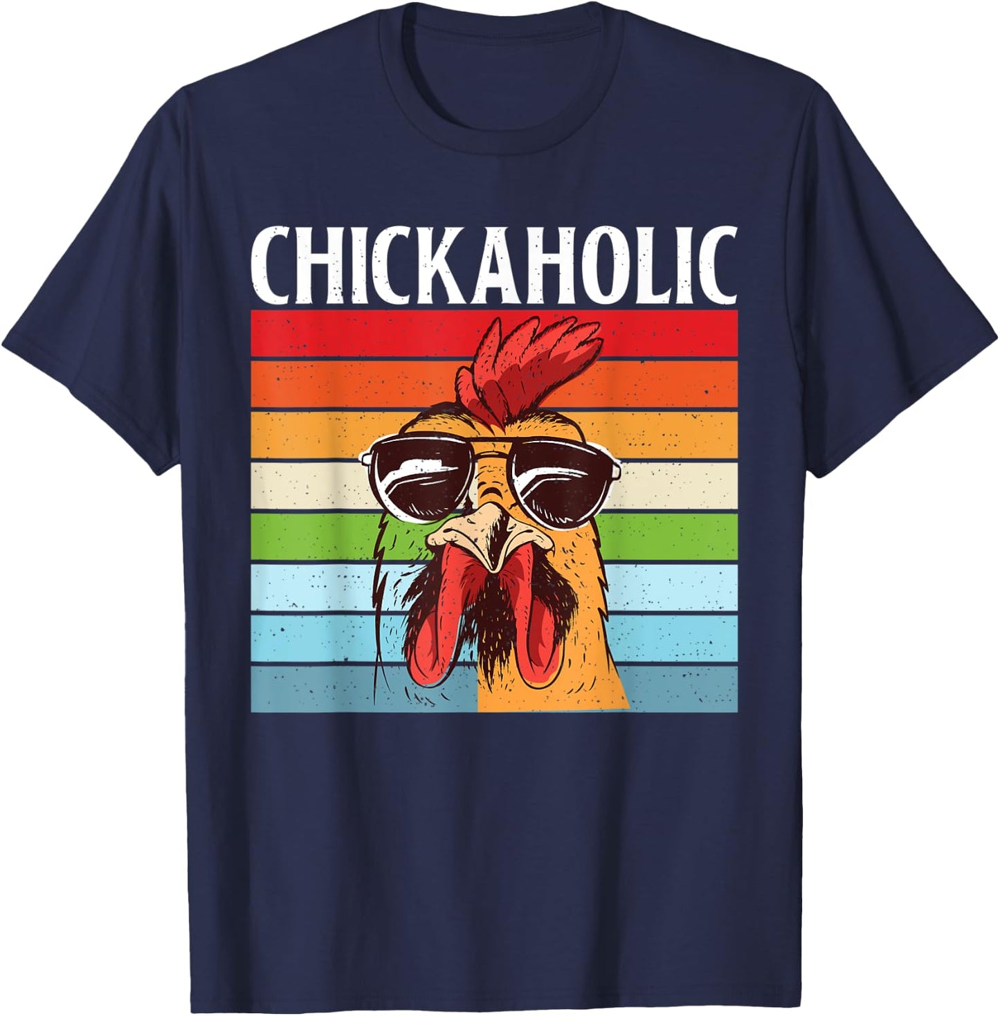 Chickaholic Hen Chicken Lover T-Shirt - T-Shirt | Navy