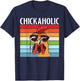 Chickaholic Hen Chicken Lover T-Shirt - T-Shirt | Navy
