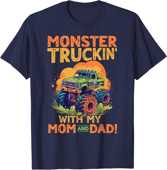 Monster Truck Toddler Monster truckin with my mom and dad T-Shirt - T-Shirt | Navy