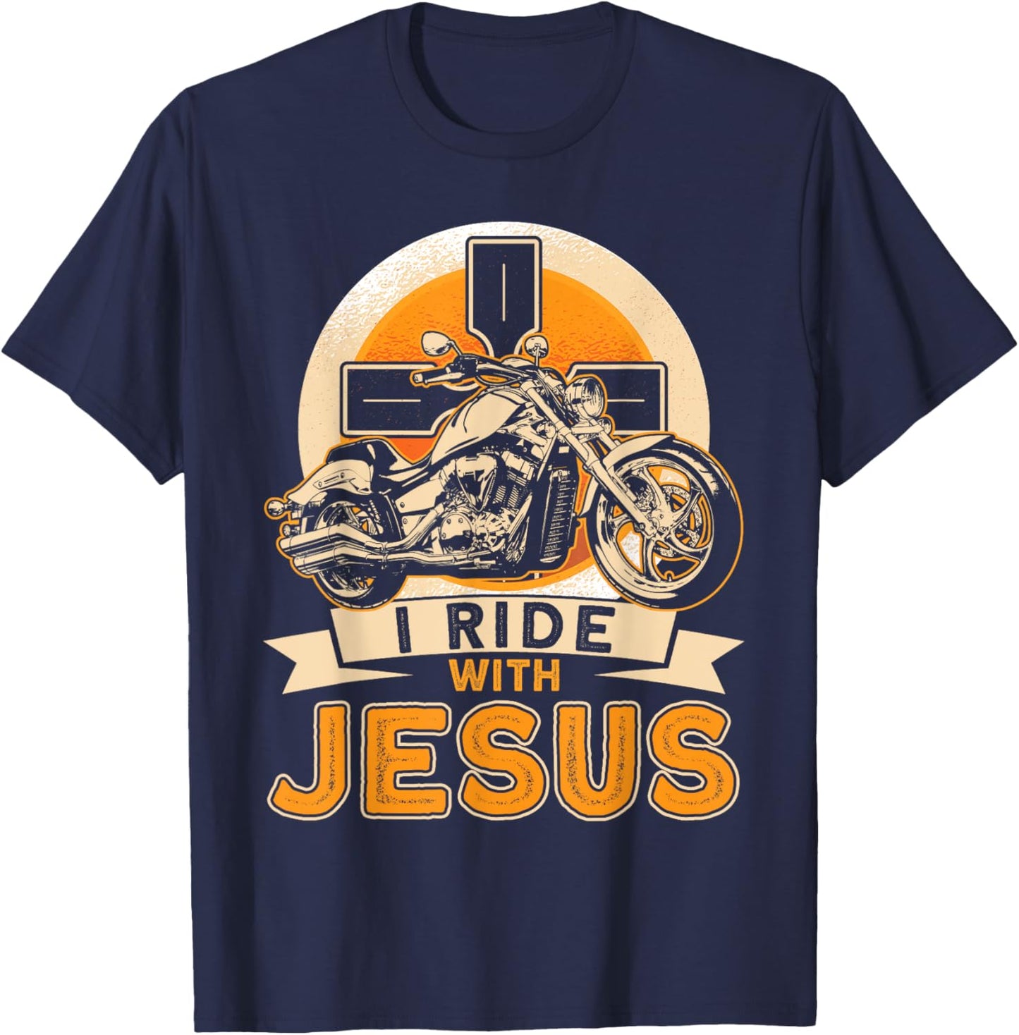 Christian Motorcycle Biker I Ride With Jesus Faith T-Shirt - T-Shirt | Navy
