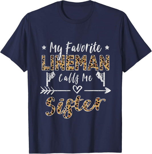 My Favorite Lineman Calls Me Sister Leopard T-Shirt - T-Shirt | Navy