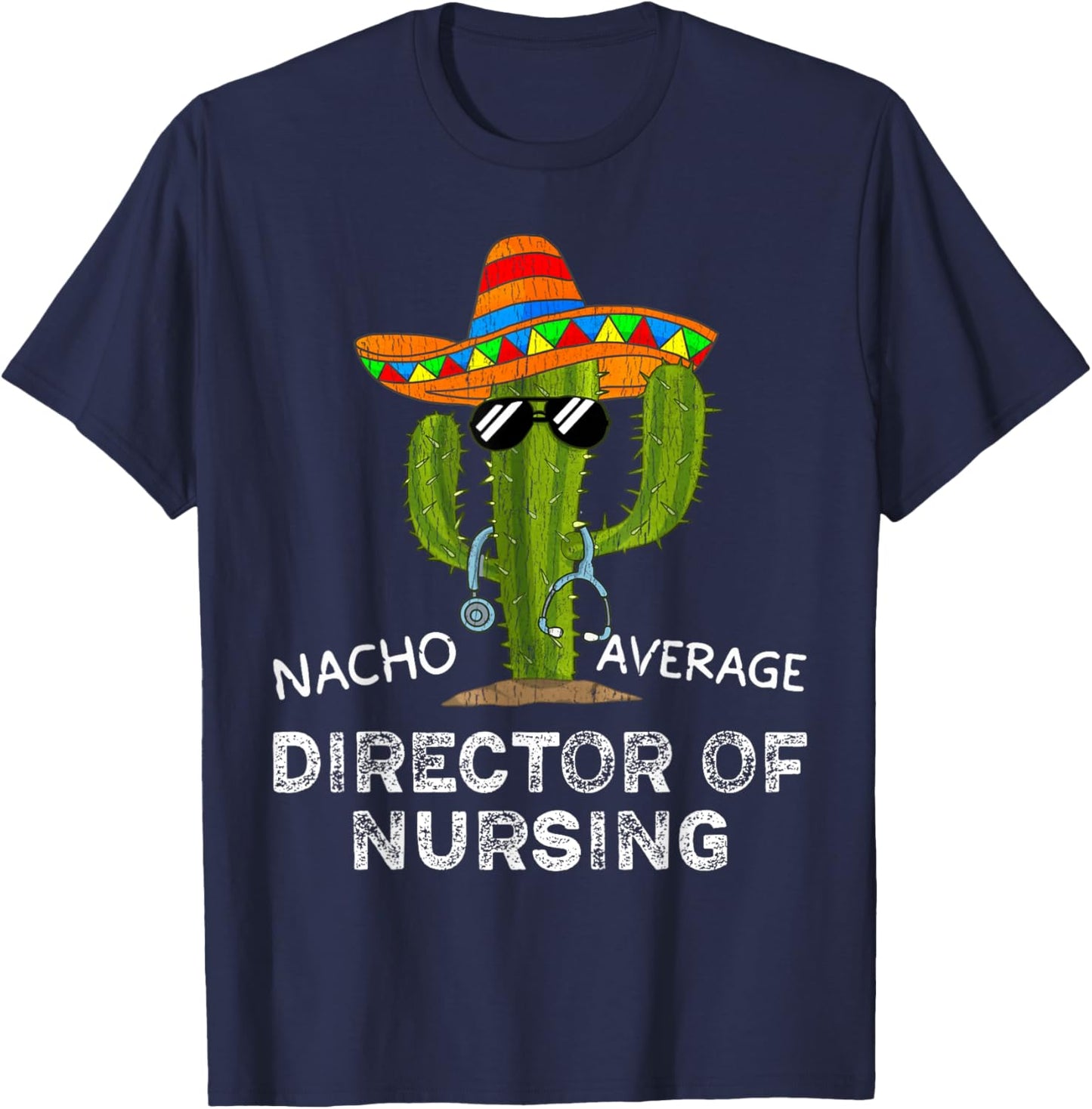 Funny Director of Nursing Nurse Director T-Shirt - T-Shirt | Navy