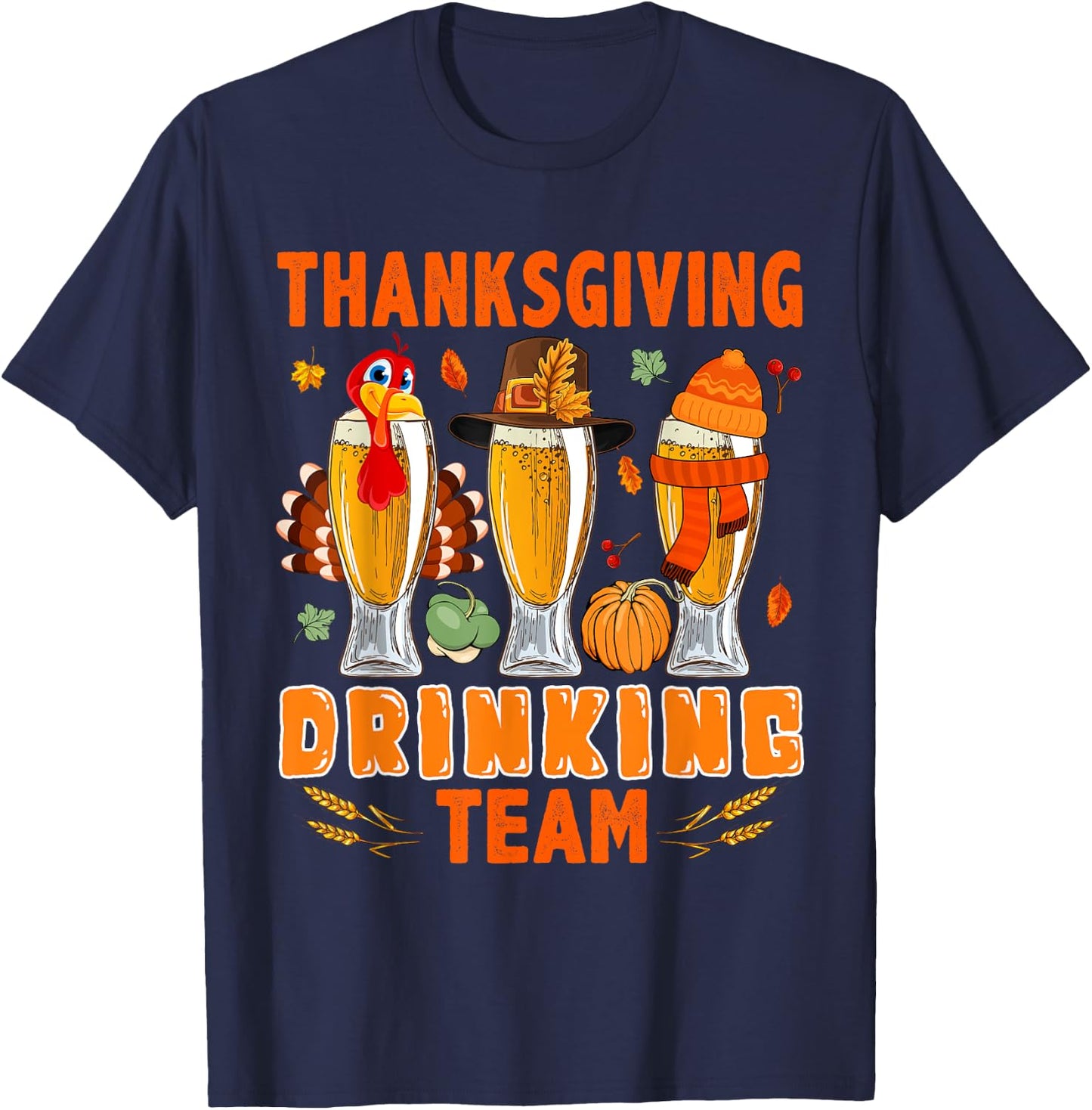Thanksgiving Drinking Team Three Glasses of Beer Turkey T-Shirt - T-Shirt | Navy