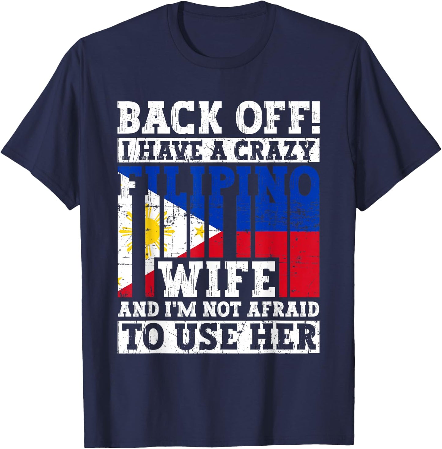 Funny Filipino Husband Philippines Flag Roots Heritage T-Shirt - T-Shirt | Navy
