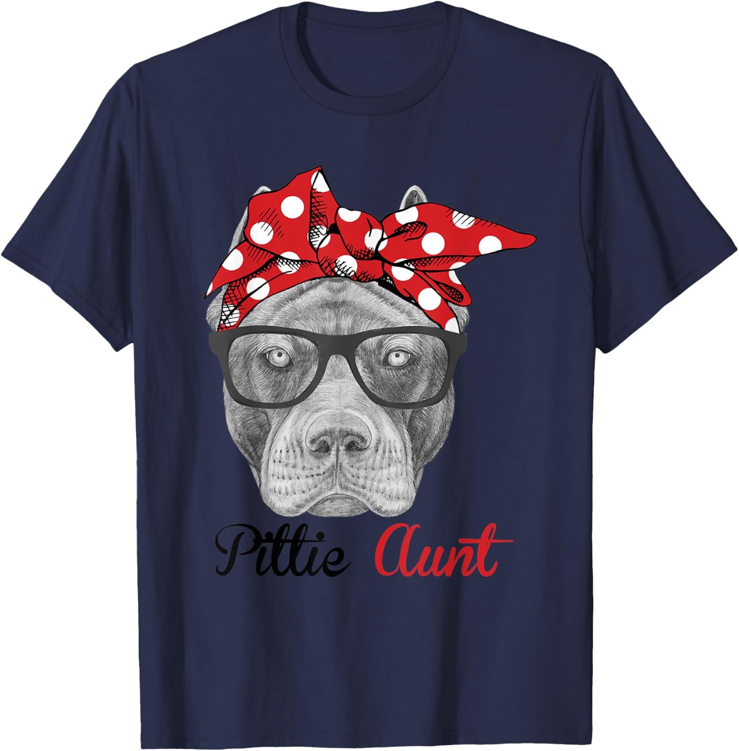 Funny Pittie Aunt Auntie Pitbull Dog Lovers Men Women Kids T-Shirt - T-Shirt | Navy