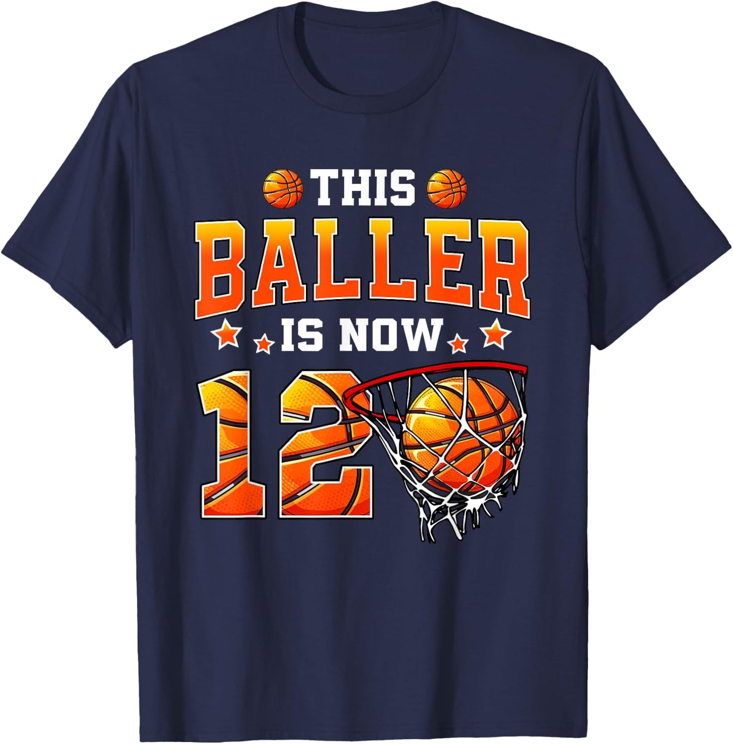 This Baller Is Now 12 Basketball Kids Boys 12th Birthday T-Shirt - T-Shirt | Navy