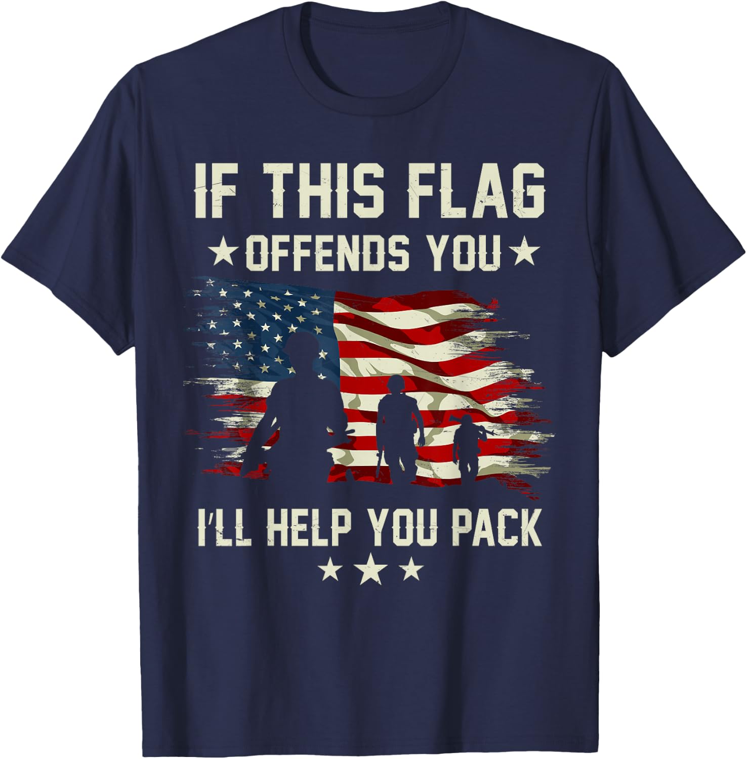 Sacrificed If This Flag Offends You I'll Help You Pack Army Veteran T-Shirt - T-Shirt | Navy