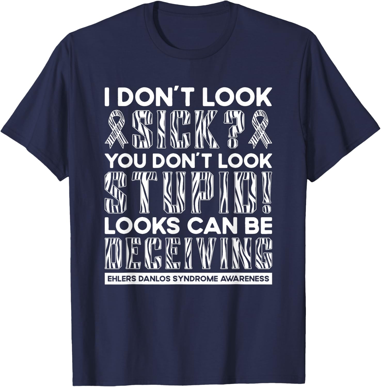 Ehlers Danlos Syndrome Awareness Connective Tissue Disorder T-Shirt - T-Shirt | Navy