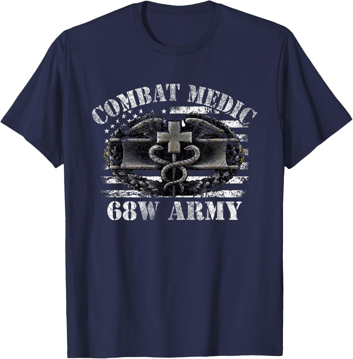 68W Combat Medic US ARMY, Perfect Veteran Medical Military T-Shirt - T-Shirt | Navy