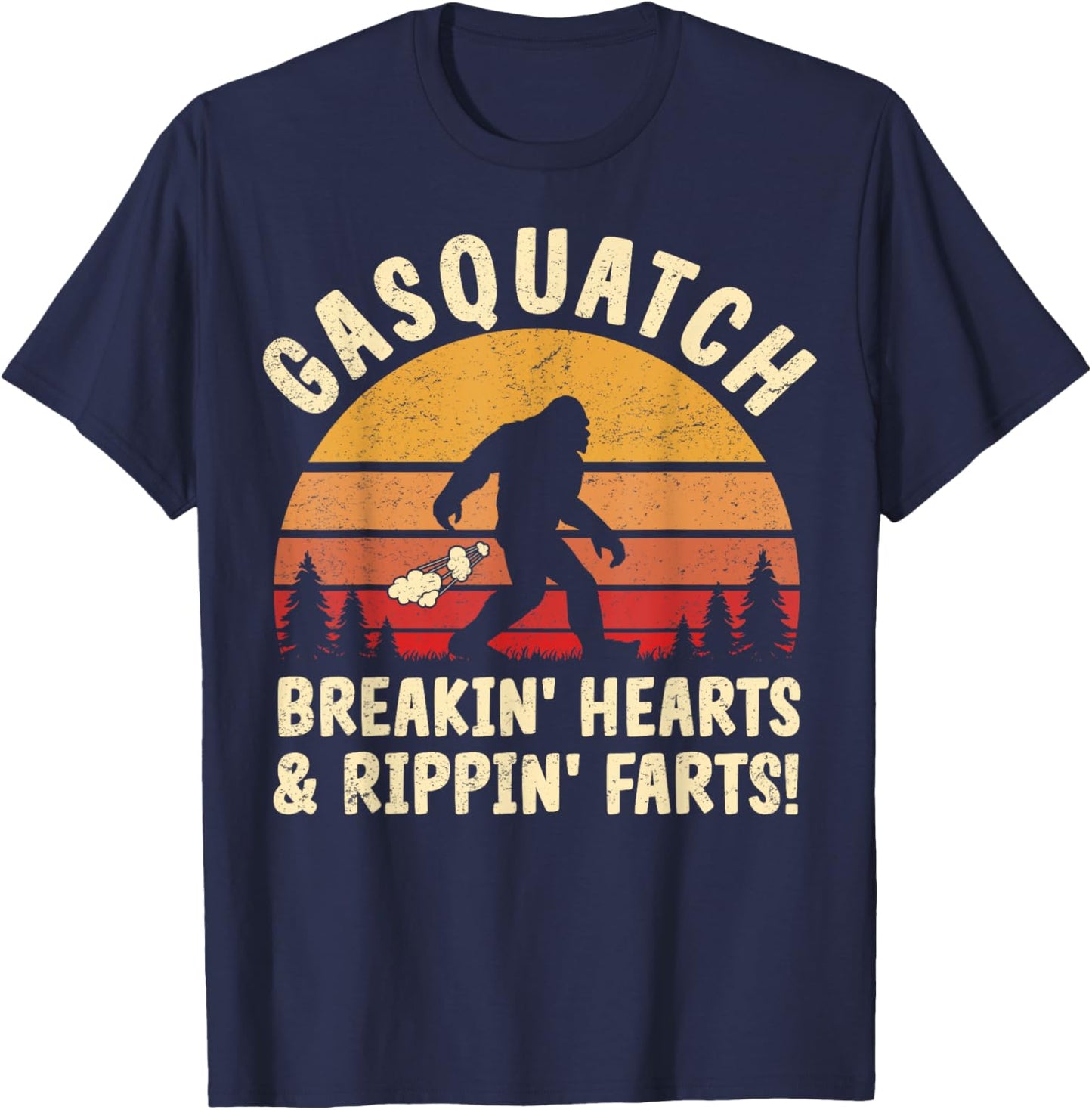 Farting Bigfoot Breaking Hearts And Ripping Farts Sasquatch T-Shirt - T-Shirt | Navy