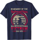In Memory Of The Brothers And Sisters Who Never Returned T-Shirt - T-Shirt | Navy