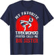 My Favorite Taekwondo Fighter Calls Me Big Sister T-Shirt - T-Shirt | Navy