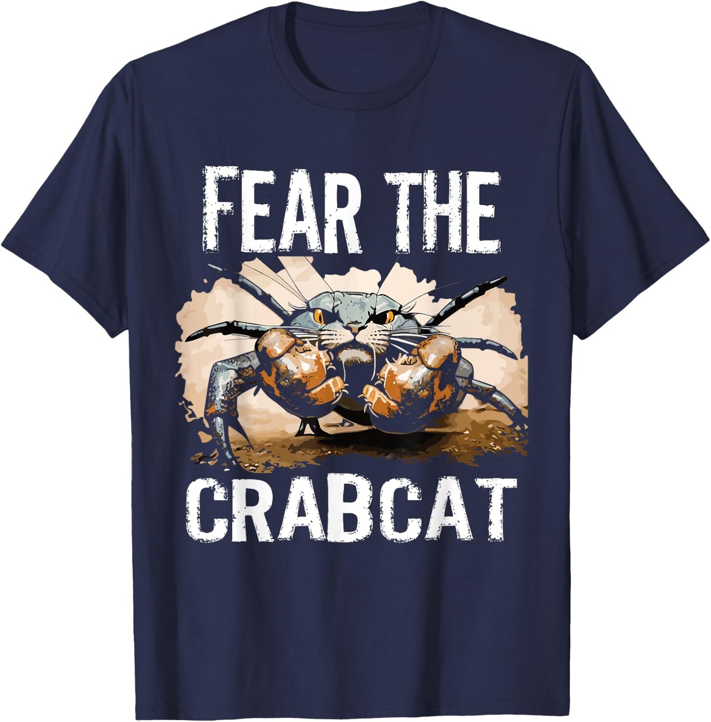 Fear the Crabcat - Funny Crab cat Cryptid Cryptozoology Men Women Kids T-Shirt - T-Shirt | Navy