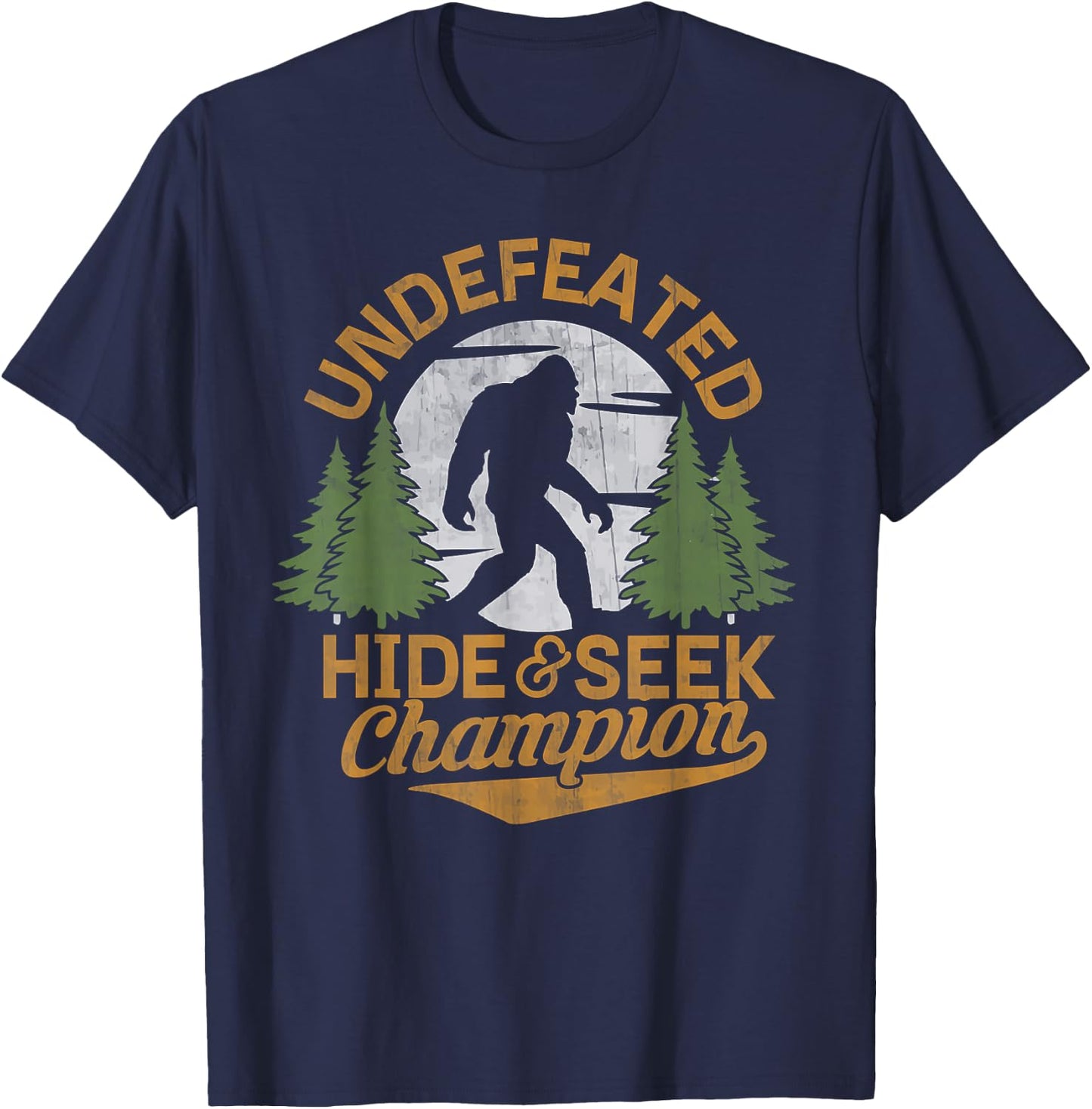 Bigfoot Hide and Seek Champion Sasquatch Stuff Men T-Shirt - T-Shirt | Navy