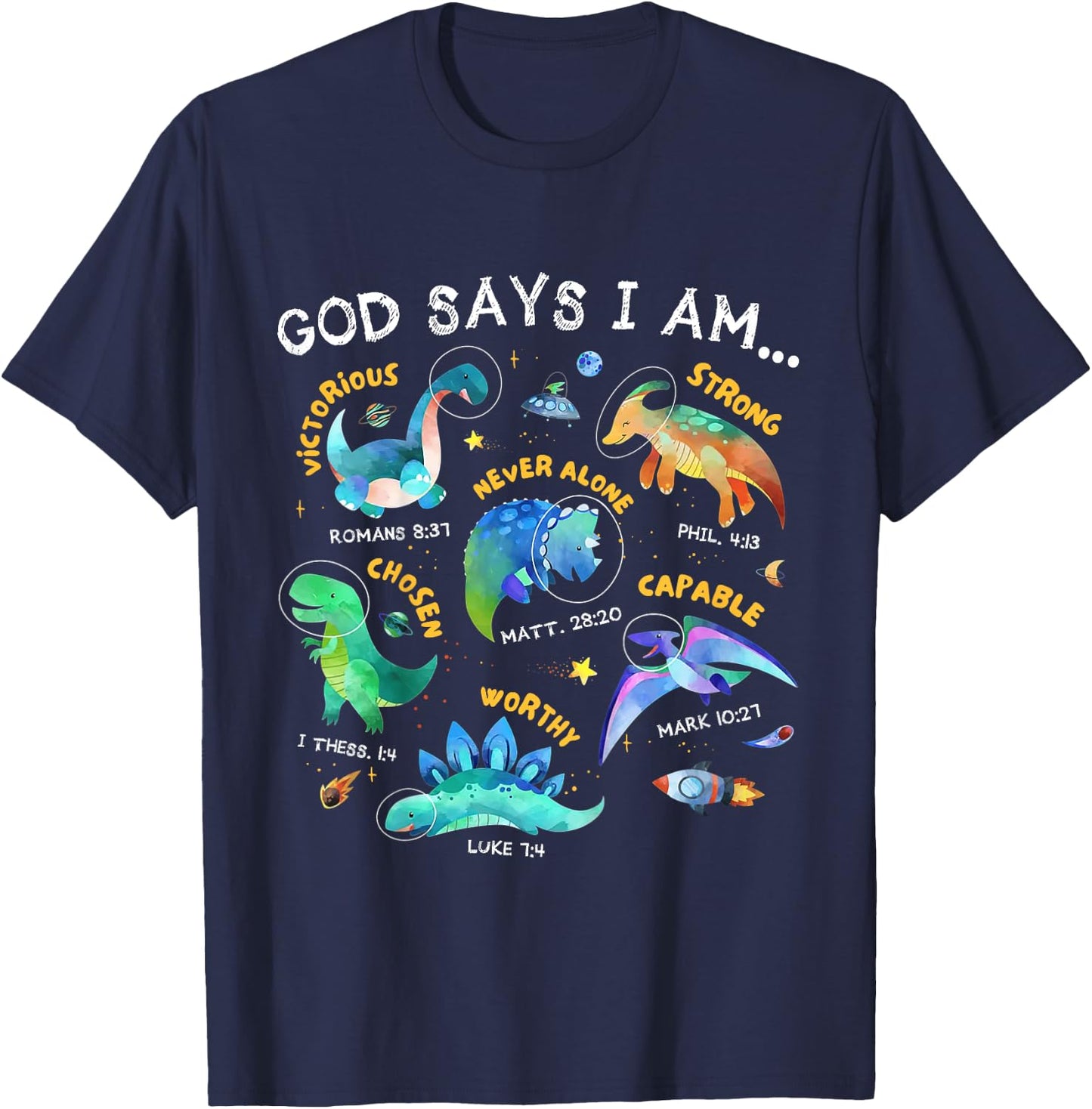 Kids God Says I Am Outer Space Dinosaur Bible Christian Boys T-Shirt - T-Shirt | Navy