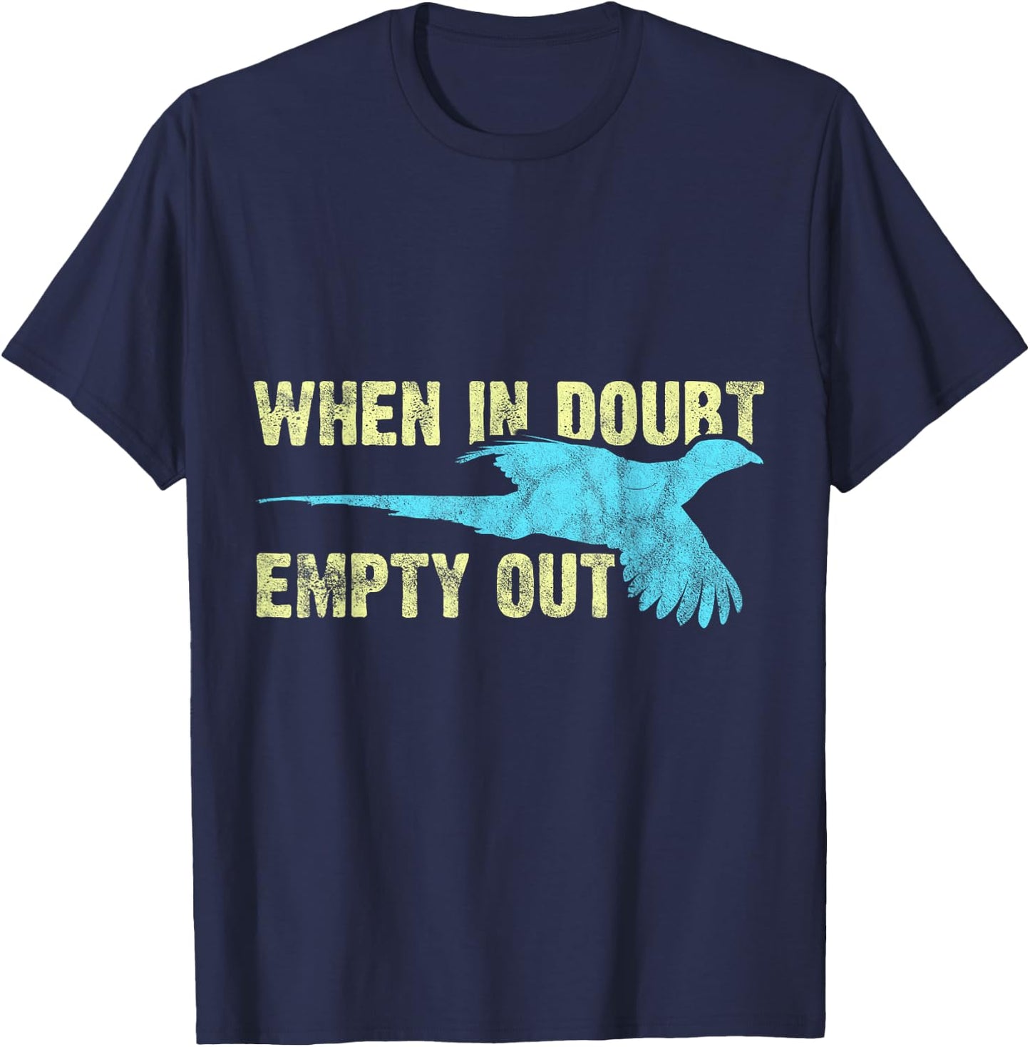 Pheasant Hunting Humor Pheasant Lover Hunter T-Shirt - T-Shirt | Navy