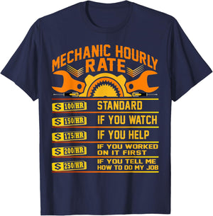 Funny Mechanic Hourly Rate Gifts Shirt Labor Rates T-Shirt - T-Shirt | Navy