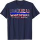4 July USA Flag Funny Crackhead Whisperer for Police Cops T-Shirt - T-Shirt | Navy