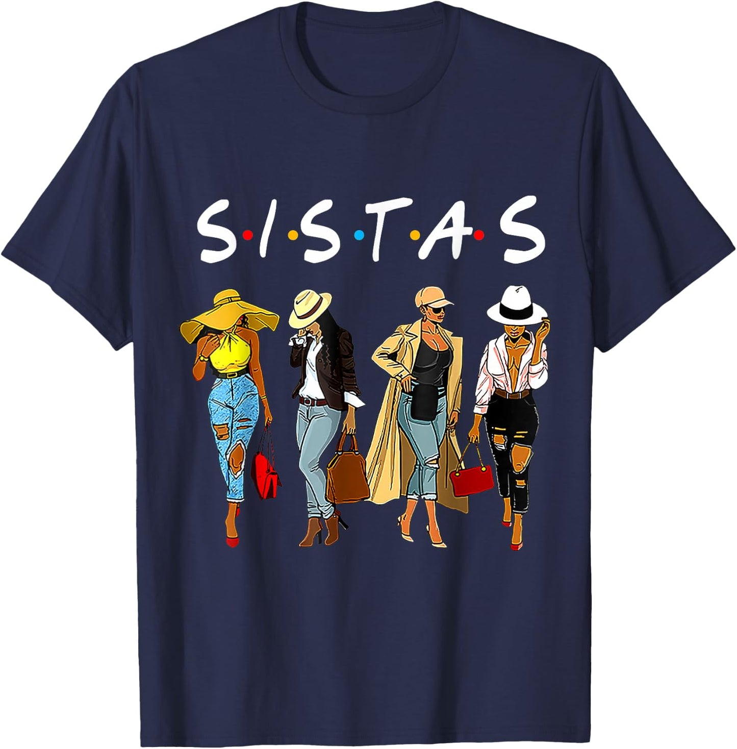 Sistas Afro Proud Black Sistas Women Queen African America T-Shirt - T-Shirt | Navy