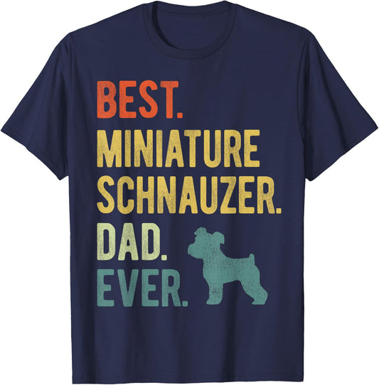 Best Miniature Schnauzer Dad Ever Dog Daddy Father's Day Women T-Shirt - T-Shirt | Navy