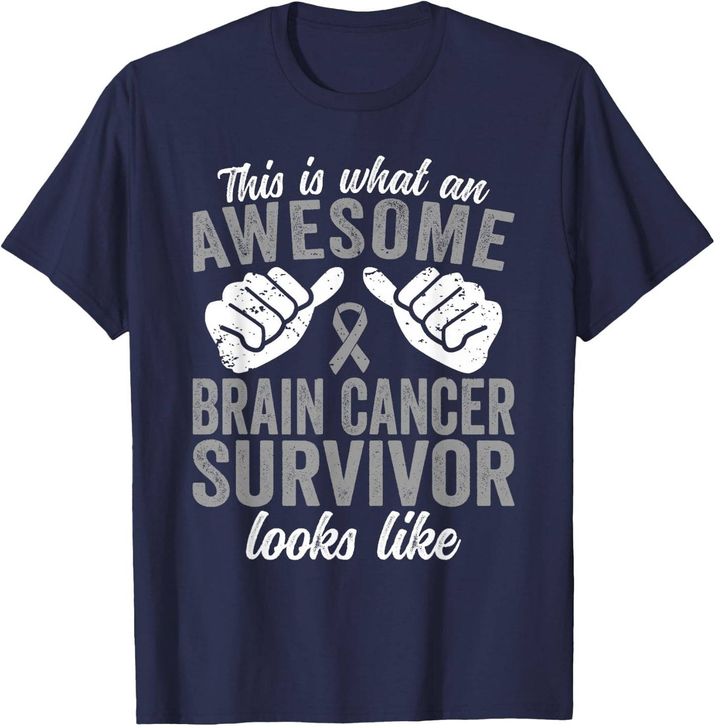 Brain Survivor awesome looks like Brain Cancer T-Shirt - T-Shirt | Navy