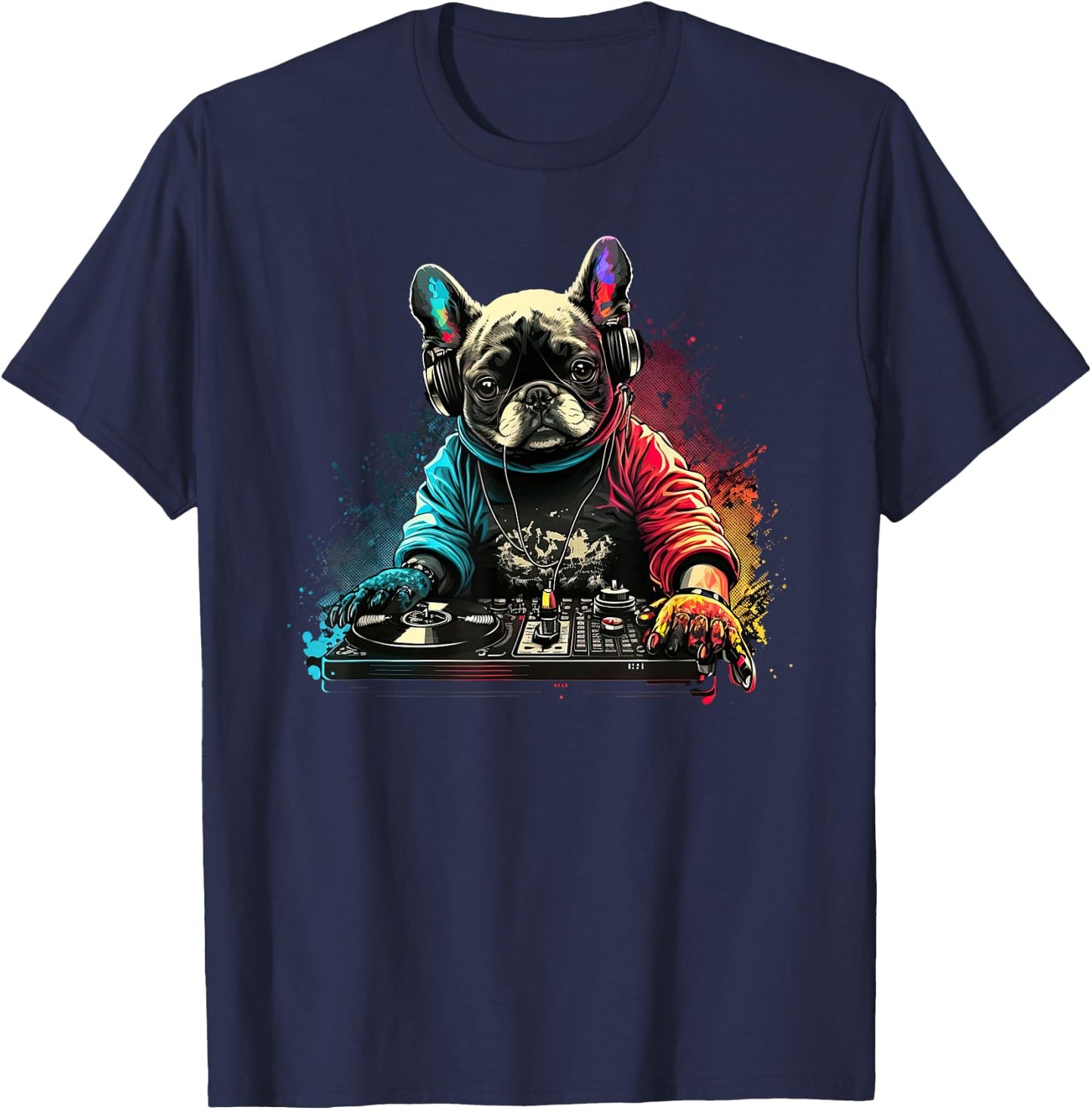 Funny French Bulldog Frenchie DJ Electronic EDM music T-Shirt - T-Shirt | Navy