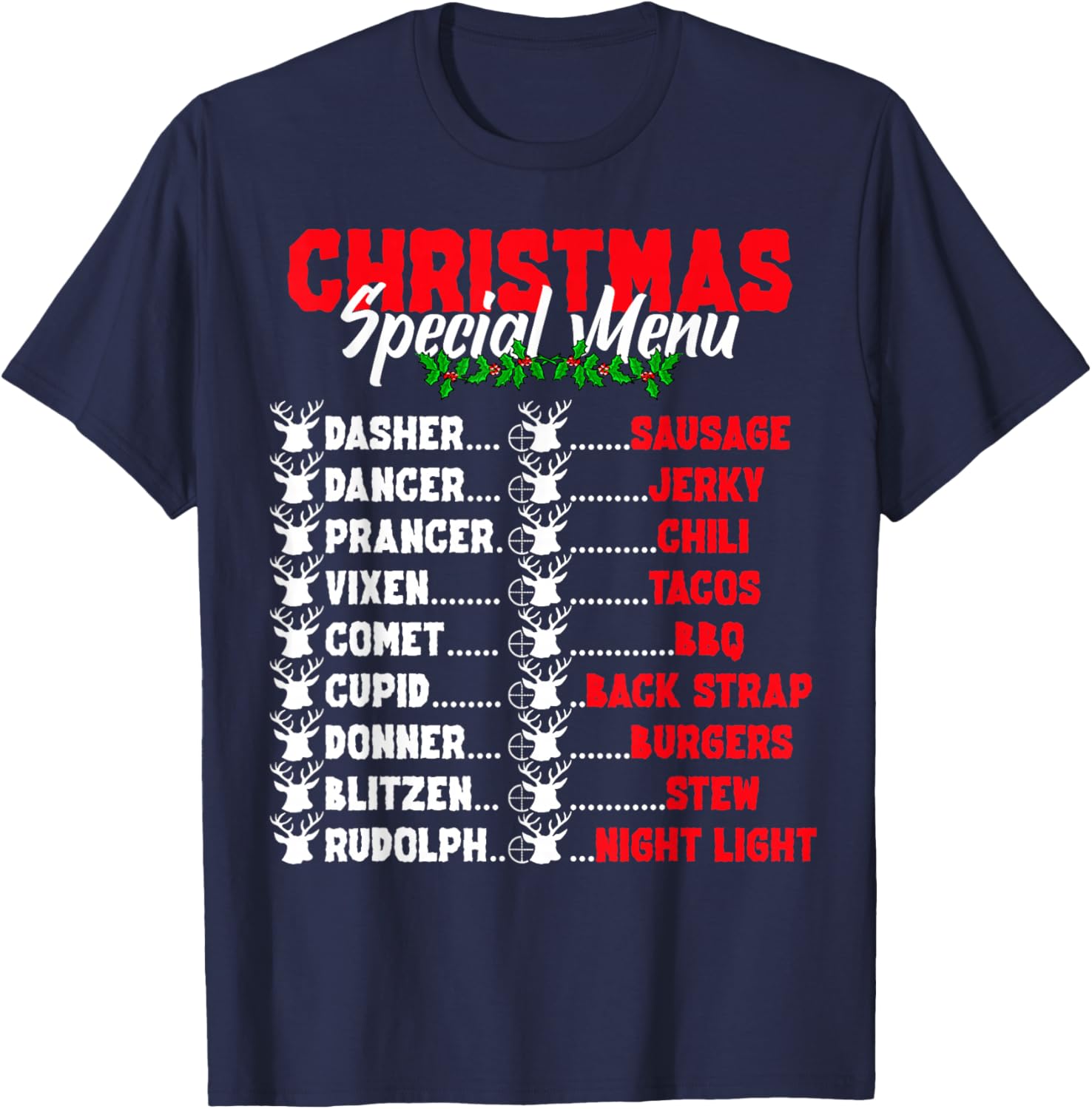 Funny Christmas Deer Hunters All of Santa's Reindeer design T-Shirt - T-Shirt | Navy