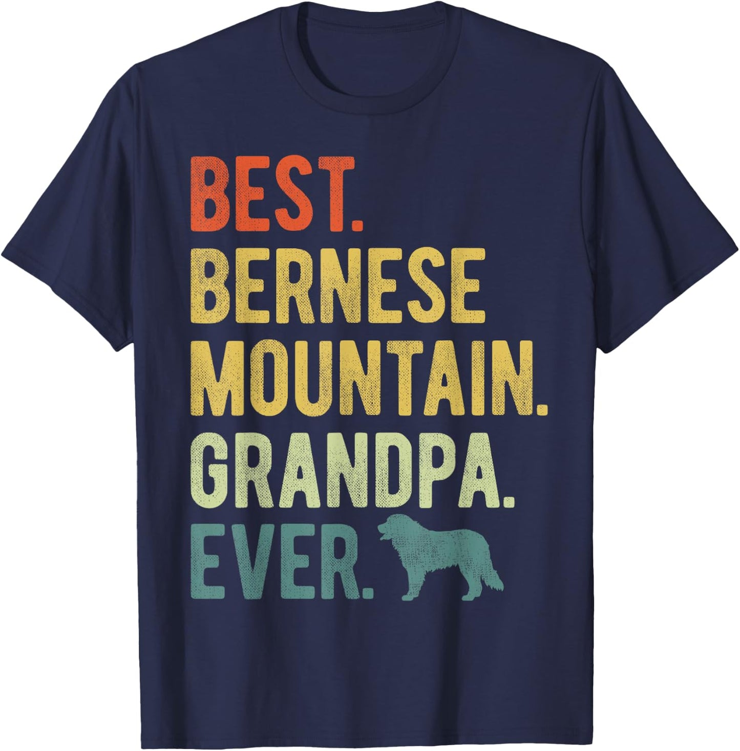 Best Bernese Mountain Grandpa Ever Dog Lovers Father's Day Women T-Shirt - T-Shirt | Navy