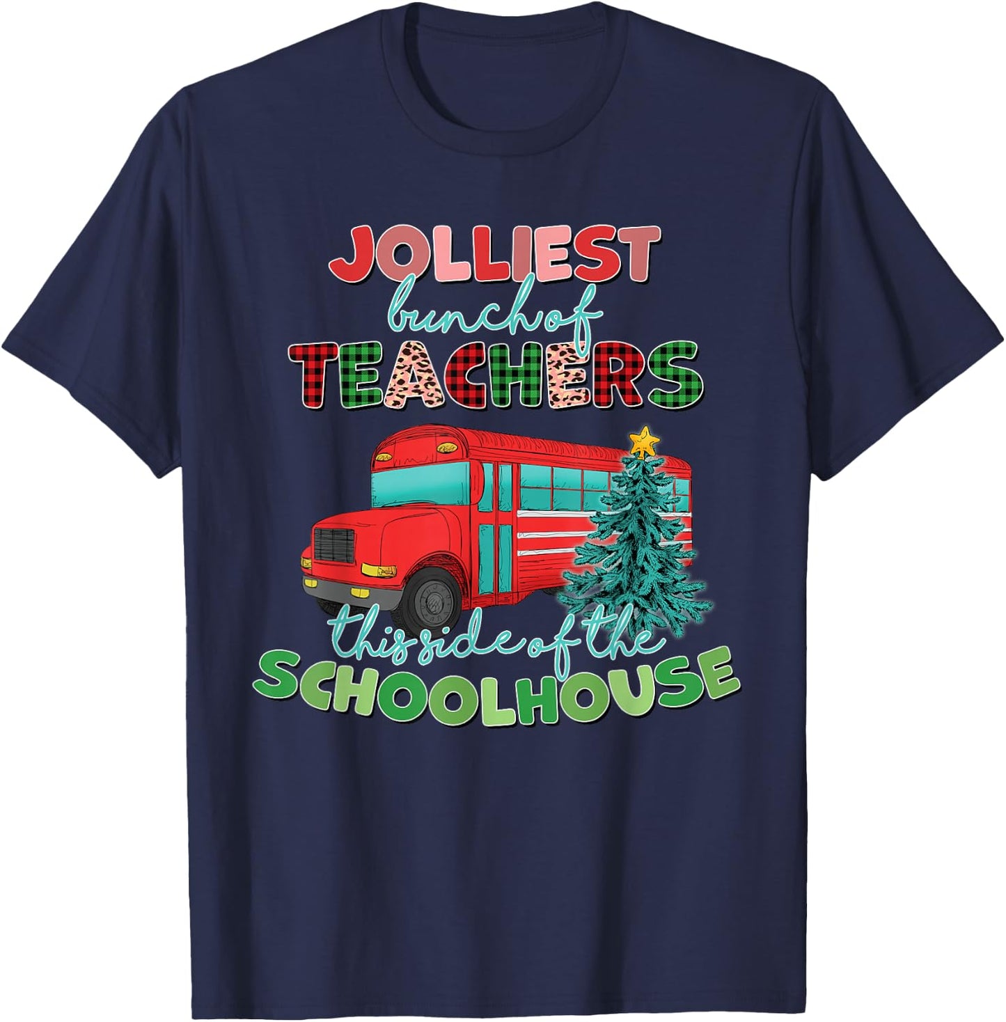 Groovy Christmas Teacher Jolly Jolliest Bunch of Teachers T-Shirt - T-Shirt | Navy