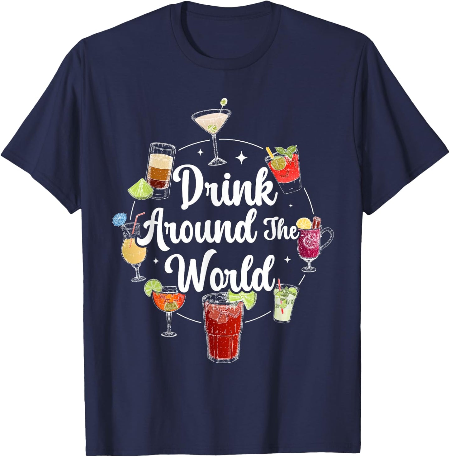 Drink Around The World I Drink Around The World T-Shirt - T-Shirt | Navy