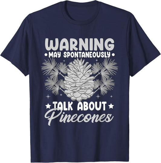 Pinecone Tree Funny Plant Mountain Forest T-Shirt - T-Shirt | Navy