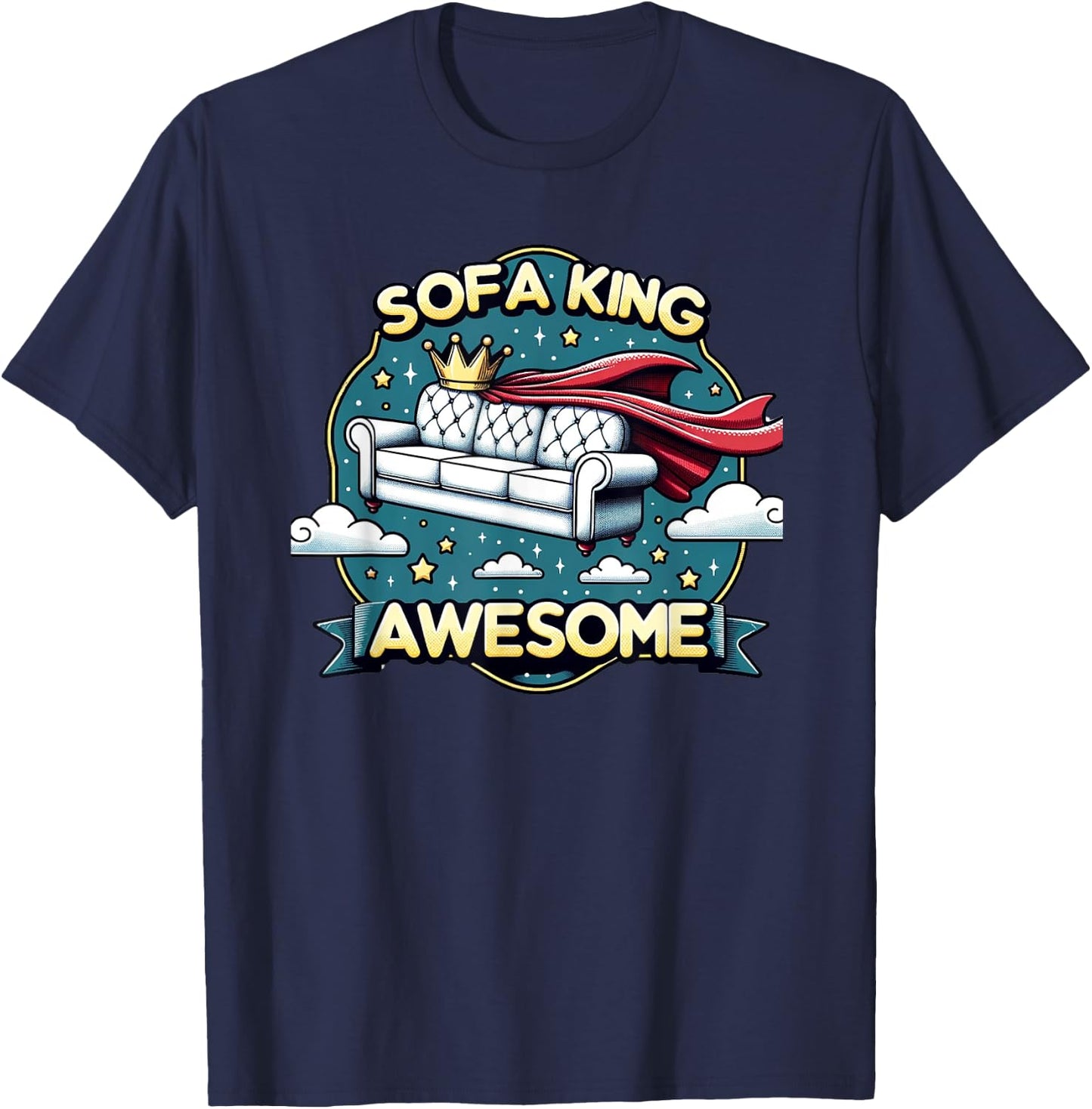 SOFA KING AWESOME Funny Pun Joke T-Shirt - T-Shirt | Navy