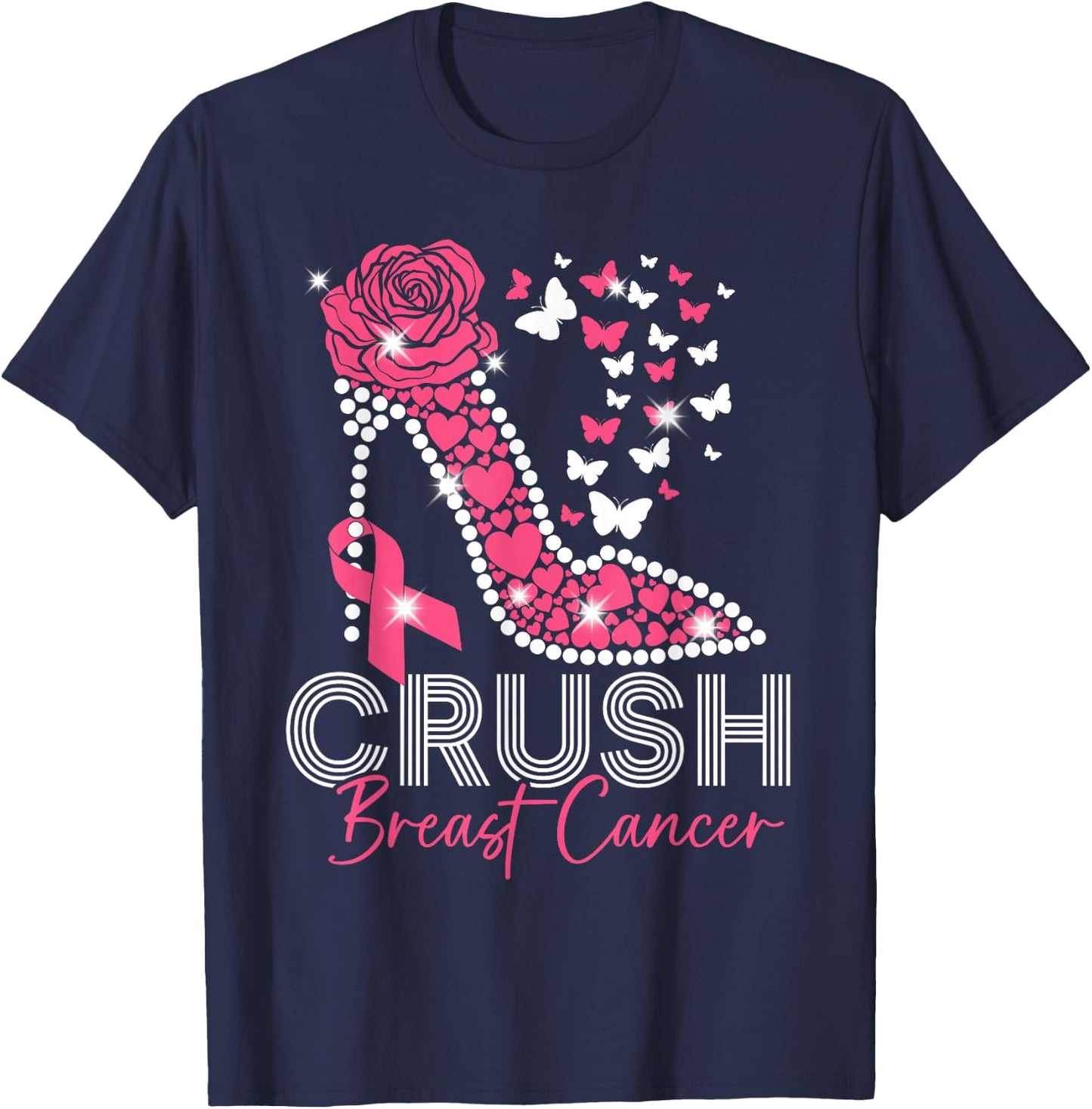 Crush Breast Cancer Awareness High Heels Pink Ribbon T-Shirt - T-Shirt | Navy