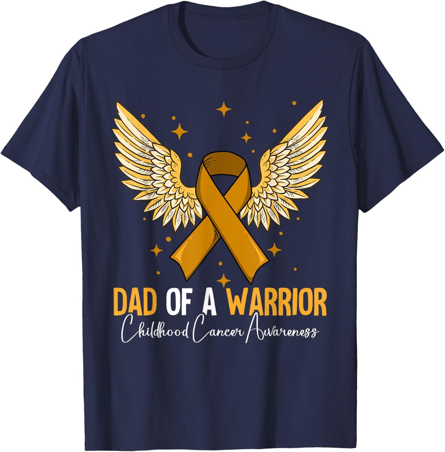 Dad Of A Warrior Childhood Cancer Awareness T-Shirt - T-Shirt | Navy