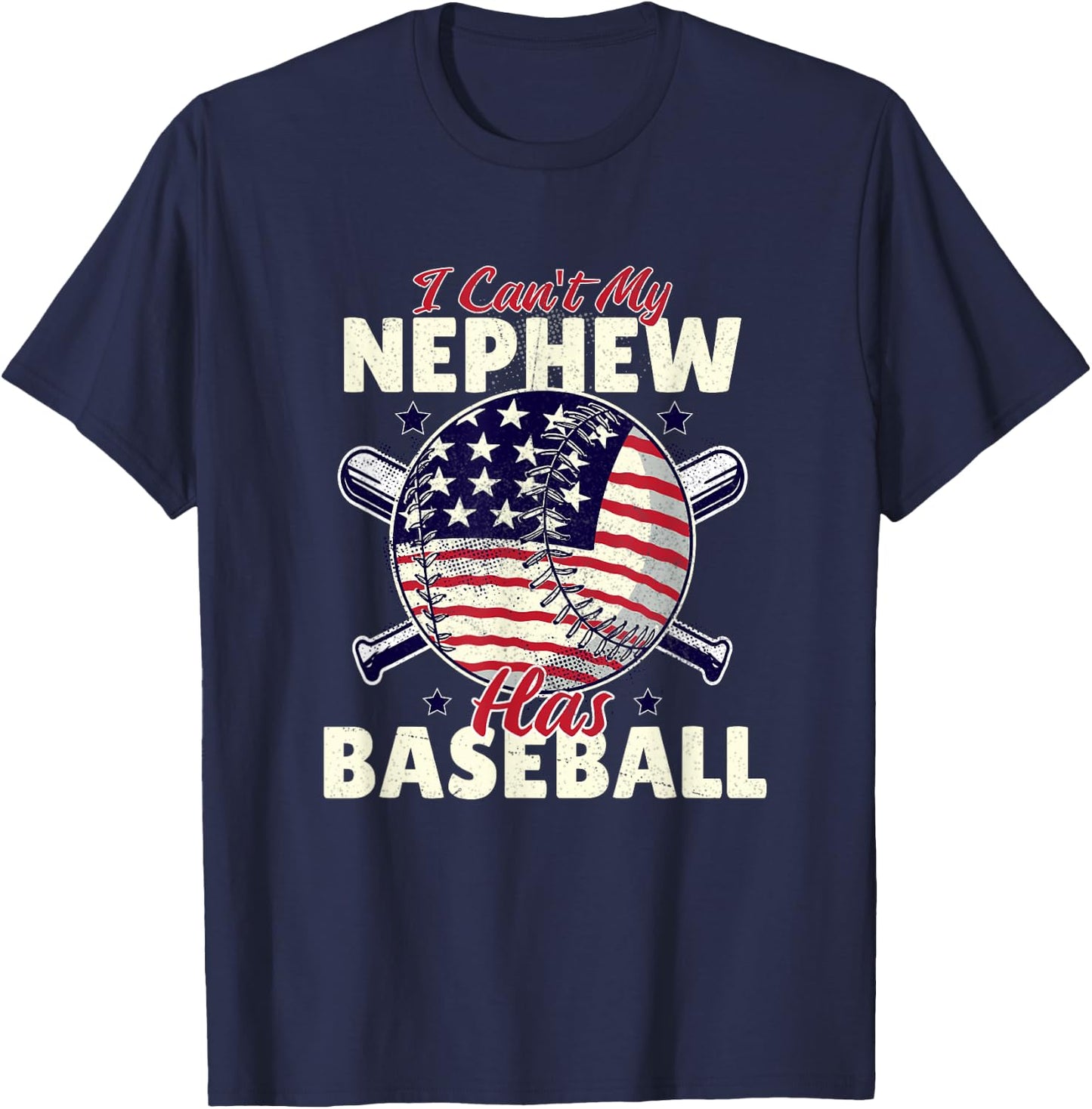 I Can’t My Nephew Has Baseball Game Family Matching T-Shirt - T-Shirt | Navy