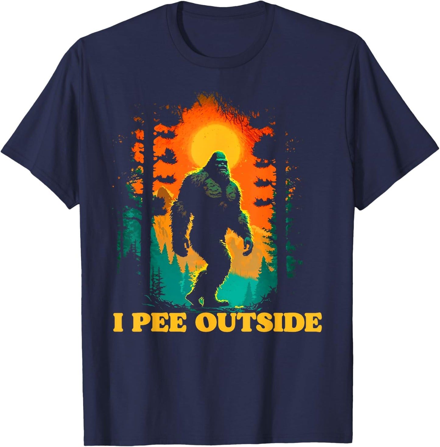 I Pee Outside Funny Bigfoot Hiking Sasquatch Retro Sunset T-Shirt - T-Shirt | Navy