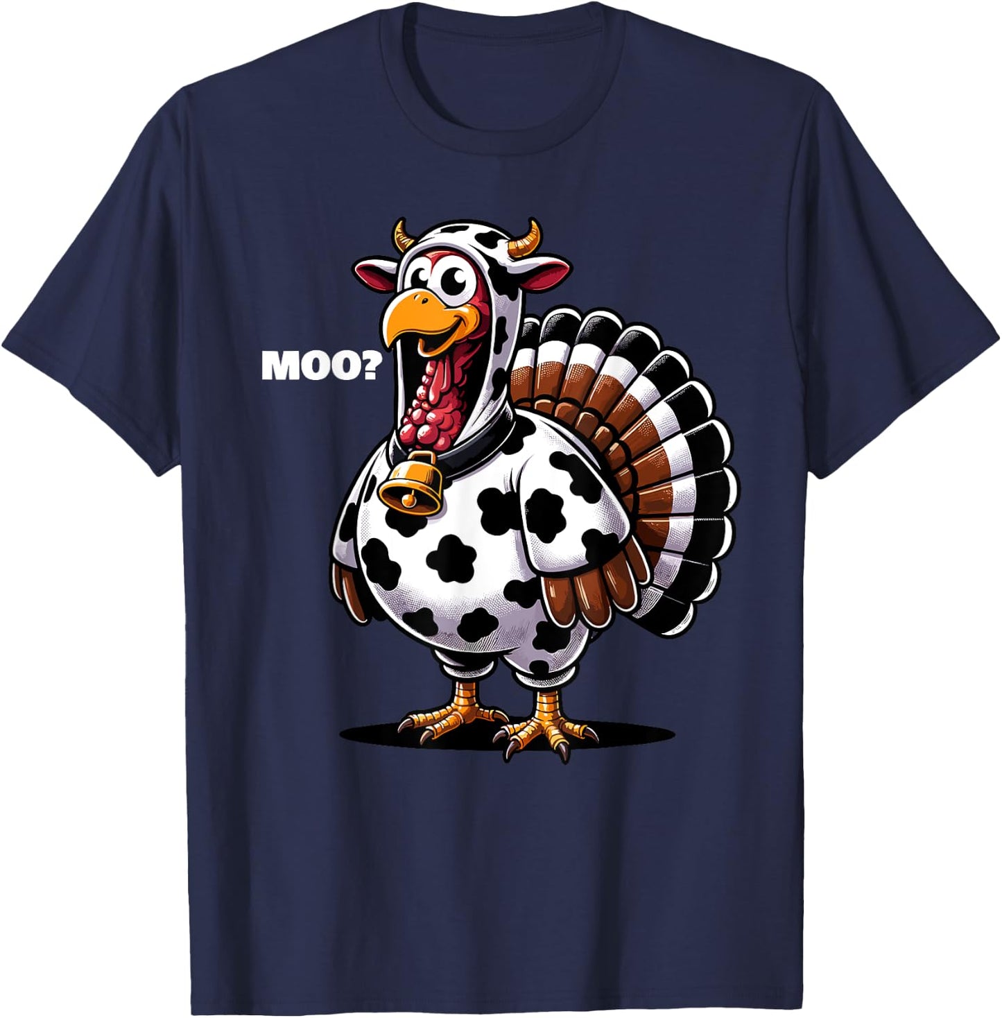 Turkey Moo Funny Thanksgiving T-Shirt - T-Shirt | Navy