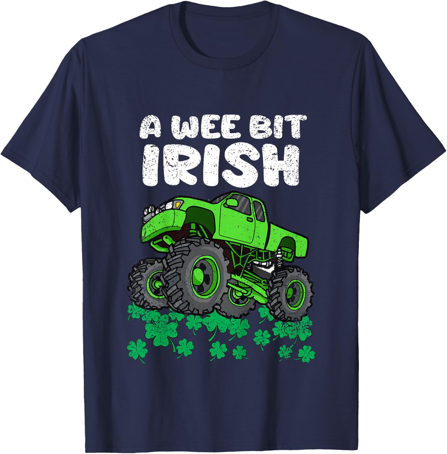 Kids St Patricks Day Boys Kids A Wee Bit Irish Monster Truck T-Shirt - T-Shirt | Navy