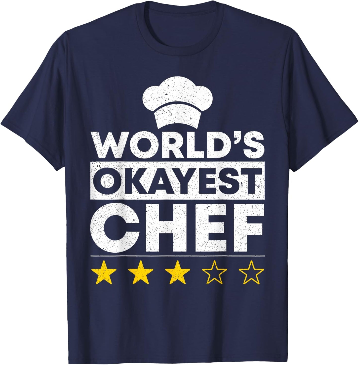 Worlds okayest Chef Coat Cooking Cook T-Shirt - T-Shirt | Navy